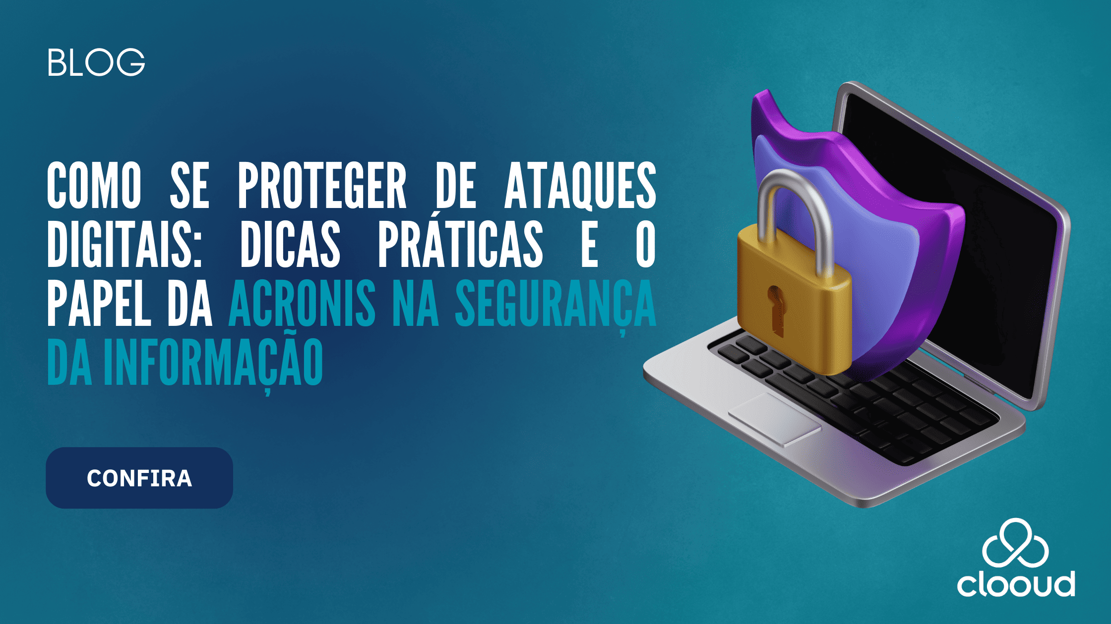 Como se proteger de ataques digitais